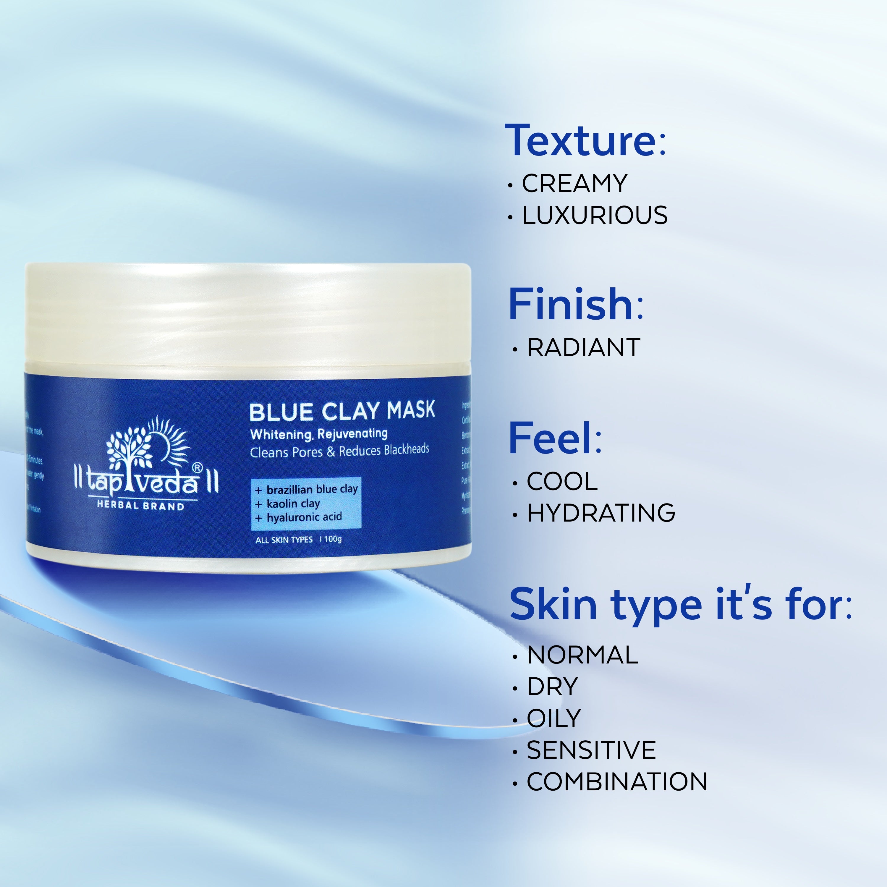 Whitening Brazilian Blue Clay Mask with Tapveda formula for glow