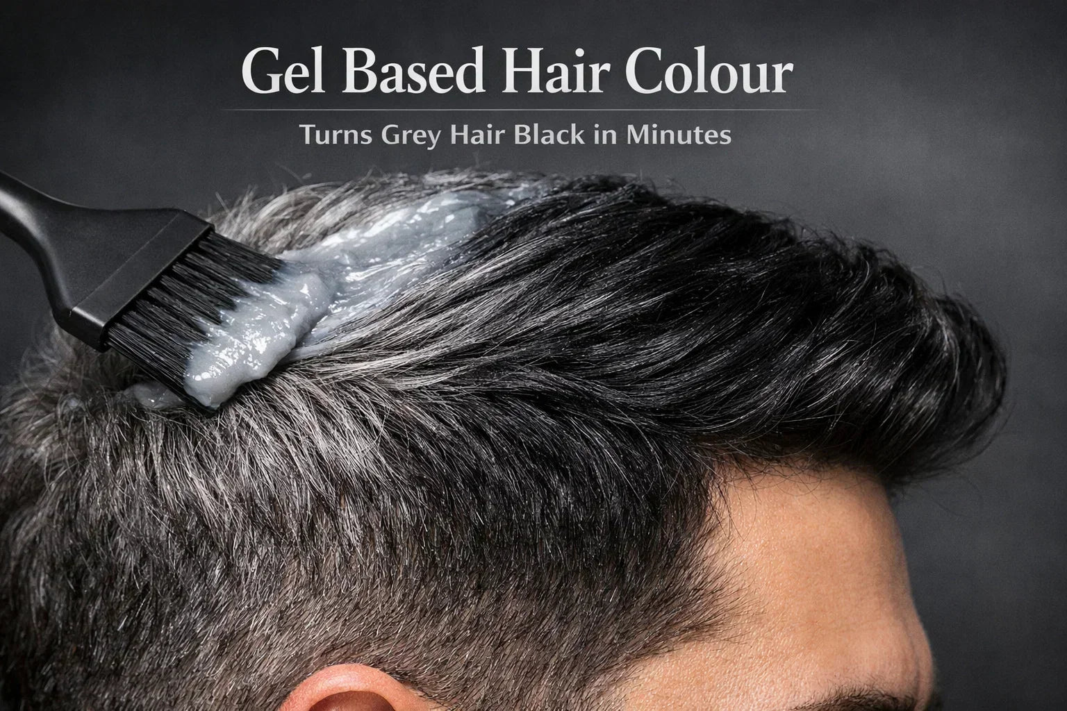 Gel based hair colour for men showing grey to black hair transformation in minutes