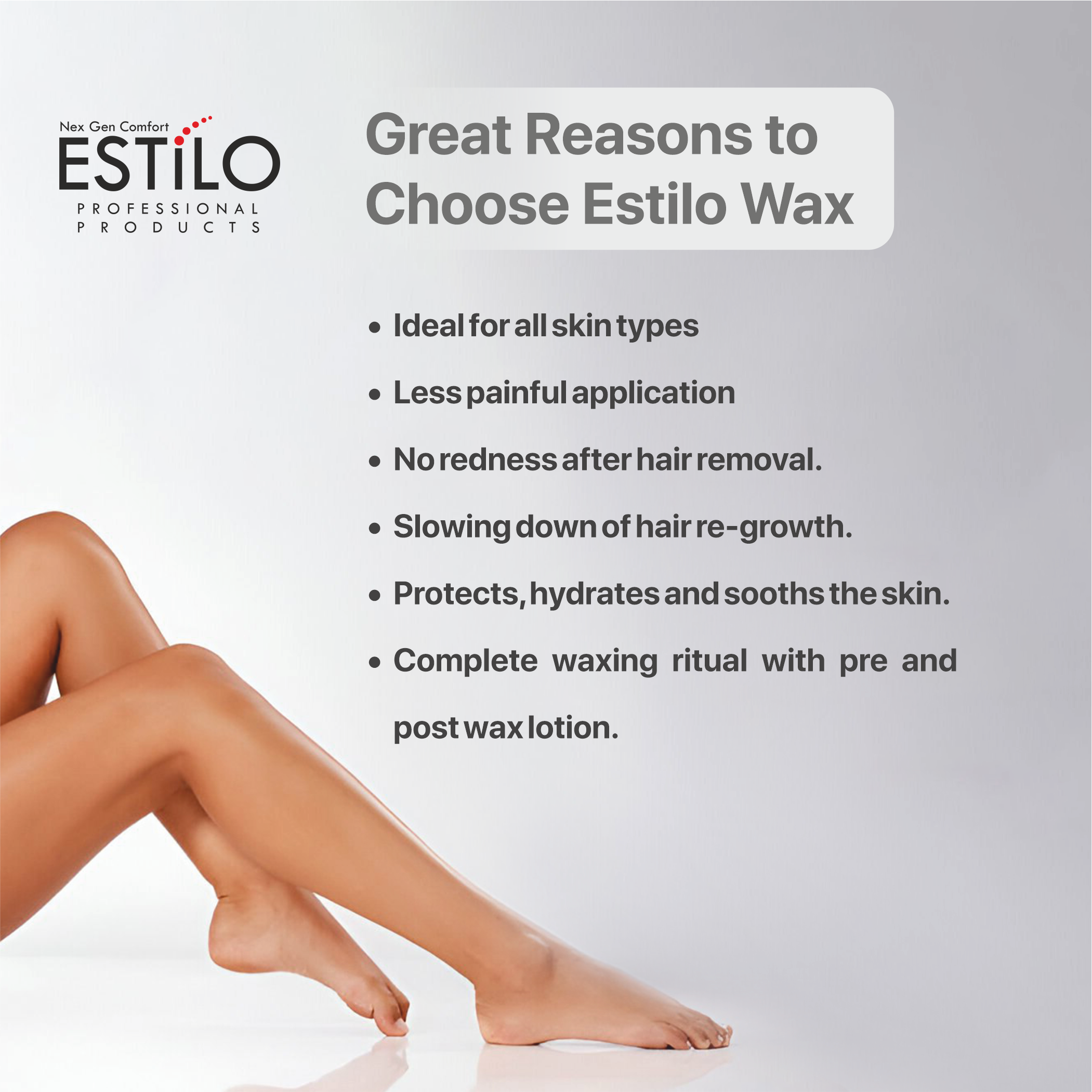 why choose estilo wax 